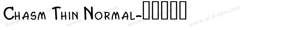 Chasm Thin Normal字体转换